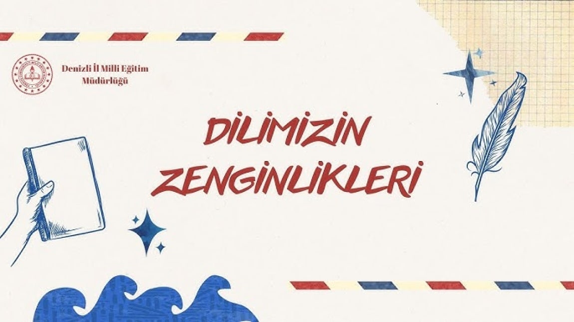 Dilimizin Zenginlikleri